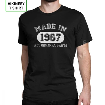 Učinjeno U 1987, Svi Originalni Dijelovi, t-Shirt Sretan Rođendan, Gospodo Jubilarni majice, Odjeću u Ljetnom Stilu, Berba pamučne majice s okruglog Izreza